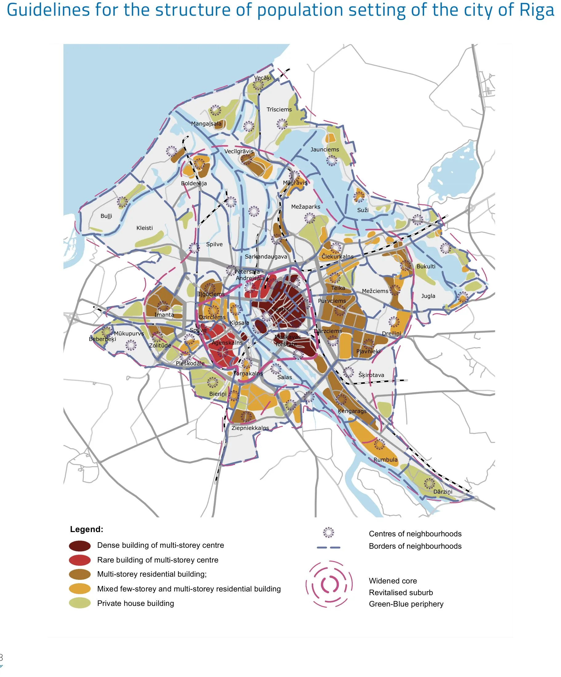 Riga 2030 spatial development perspective: the 58 localities with their neighbourhood centres, graded by building density, around the widened core and revitalised suburb rings.